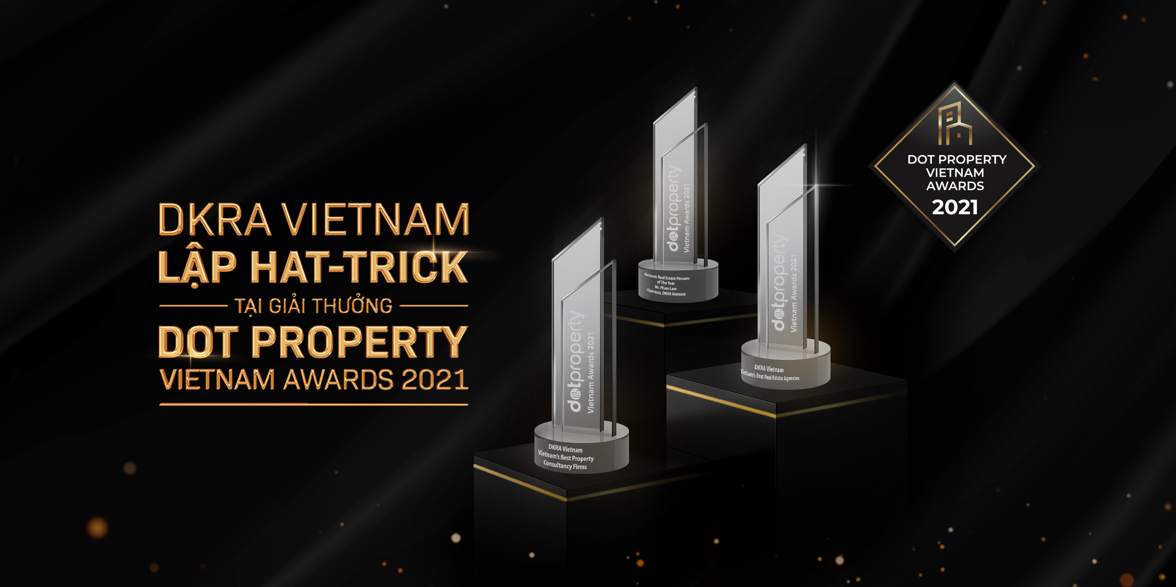 DKRA VIETNAM TIẾP TỤC LẠP HAT-TRICK GIẢI THƯỞNG DOT PROPERTY VIETNAM AWARDS