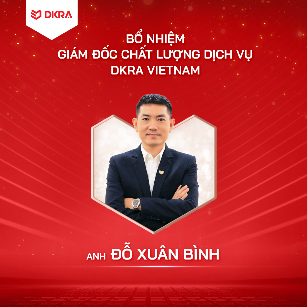 DKRA GROUP BỔ NHIỆM NHÂN SỰ QUẢN LÝ HỆ THỐNG NĂM 2022