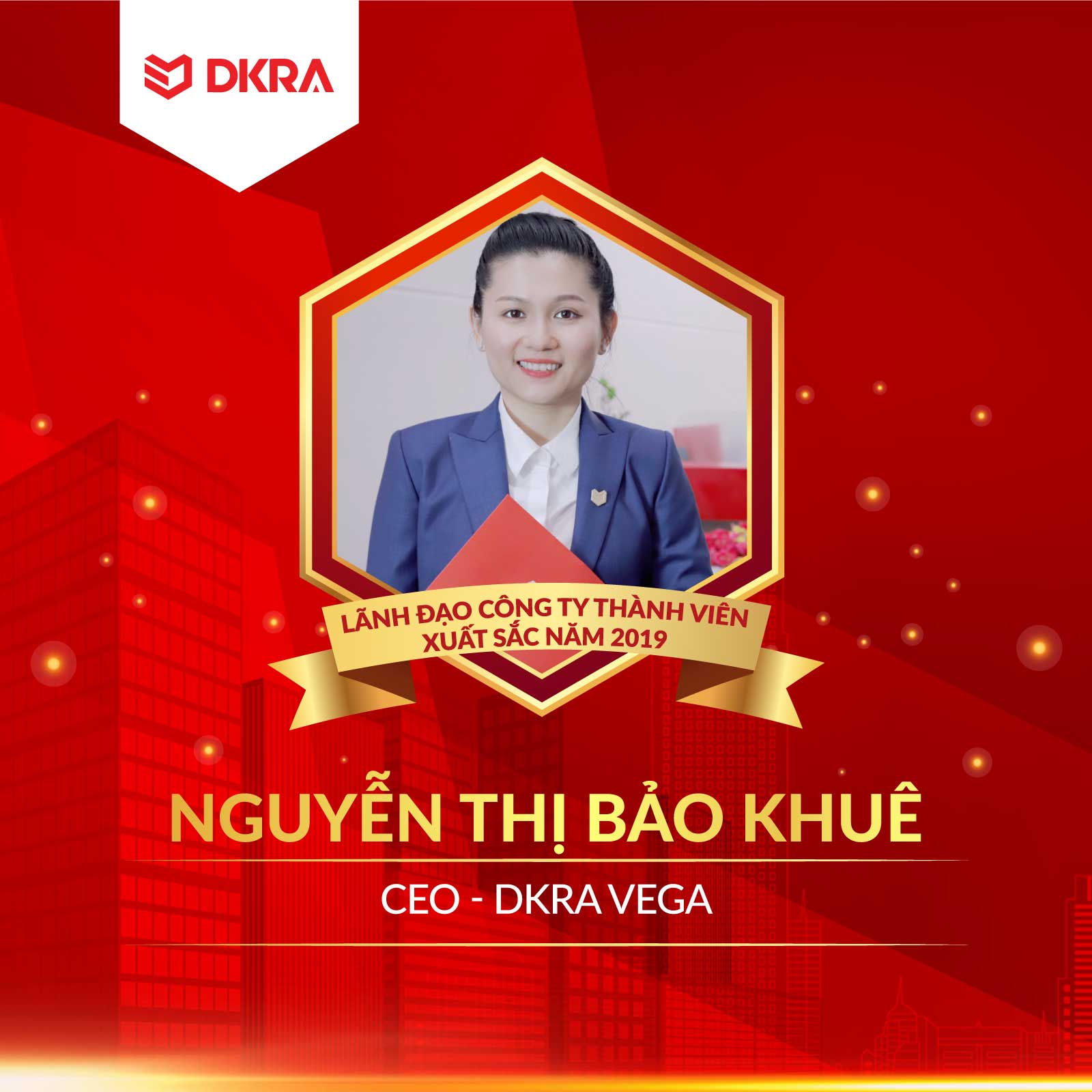 DKRA VIETNAM VINH DANH CÁC CÁ NHÂN XUẤT SẮC NĂM 2019 